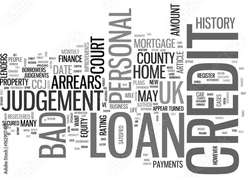 WHAT IS A BAD CREDIT PERSONAL LOAN TEXT WORD CLOUD CONCEPT