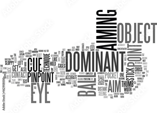 WHAT IS A DOMINANT EYE TEXT WORD CLOUD CONCEPT
