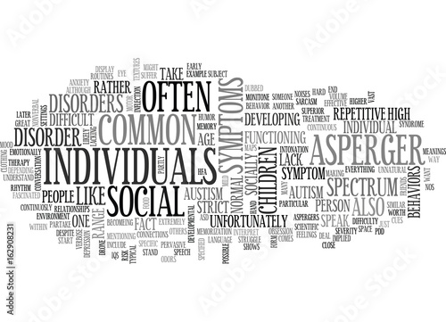 WHAT IS ASPERGERS THE OTHER AUSTISM SPECTRUM TEXT WORD CLOUD CONCEPT