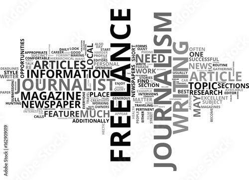 WHAT IS FREELANCE JOURNALISM TEXT WORD CLOUD CONCEPT