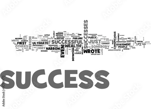 WHAT IS SUCCESS TEXT WORD CLOUD CONCEPT