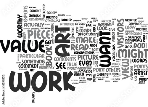 WHAT MAKES ART VALUABLE TEXT WORD CLOUD CONCEPT