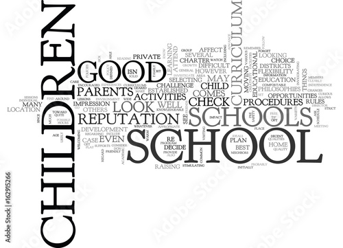 WHAT TO LOOK FOR IN A GOOD SCHOOL TEXT WORD CLOUD CONCEPT