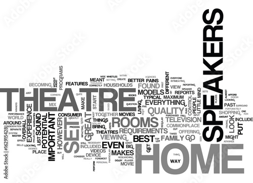 WHAT TO LOOK FOR IN HOME THEATRE SPEAKERS TEXT WORD CLOUD CONCEPT