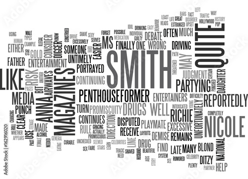 WHAT WE SHOULD LEARN FROM ANNA NICOLE SMITH TEXT WORD CLOUD CONCEPT