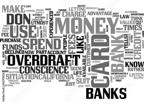 WHAT YOU SHOULD KNOW ABOUT THOSE DEBIT CARD OVERDRAFT FEES TEXT WORD CLOUD CONCEPT