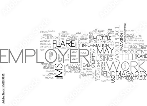 WHEN TO TELL YOUR EMPLOYER THAT YOU HAVE MS TEXT WORD CLOUD CONCEPT