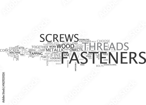 WHICH FASTENERS WORK BEST TEXT WORD CLOUD CONCEPT