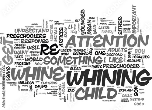 WHINE OH WHINE AM I THE ONLY ONE TEXT WORD CLOUD CONCEPT