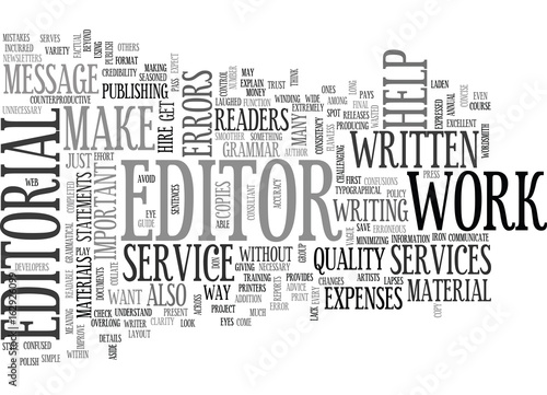 WHY ARE EDITORIAL SERVICES IMPORTANT TEXT WORD CLOUD CONCEPT