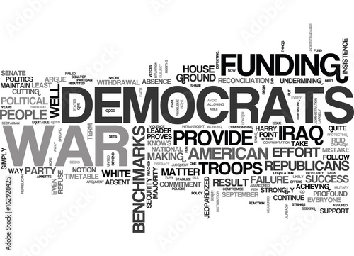 WHY DEMOCRATS SHOULD FUND THE WAR TEXT WORD CLOUD CONCEPT