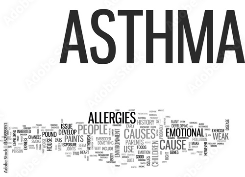 WHY DO YOU HAVE ASTHMA TEXT WORD CLOUD CONCEPT