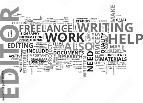 WHY DO YOU NEED A FREELANCE EDITOR AND EDITORIAL SERVICES TEXT WORD CLOUD CONCEPT