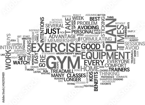 WHY HOME EXERCISE EQUIPMENT IS BETTER THAN A GYM MEMBERSHIP TEXT WORD CLOUD CONCEPT