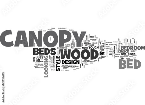 WOOD CANOPY BEDS TEXT WORD CLOUD CONCEPT