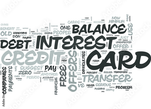ZERO PERCENT BALANCE TRANSFERS CAN DAMAGE YOUR HEALTH TEXT WORD CLOUD CONCEPT