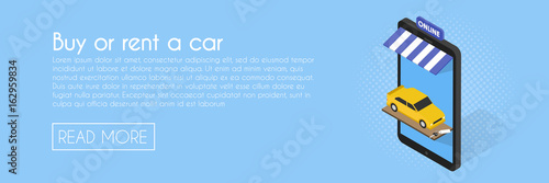 Buy or rent car online concept. Isometric phone storefront vector illustration. Web banner template