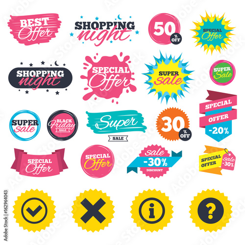 Sale shopping banners. Information icons. Delete and question FAQ mark signs. Approved check mark symbol. Web badges, splash and stickers. Best offer. Vector
