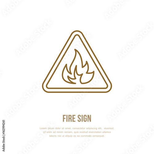 Fire danger flat line sign. Flame protection thin linear icon, pictogram. Vector isolated on white background.