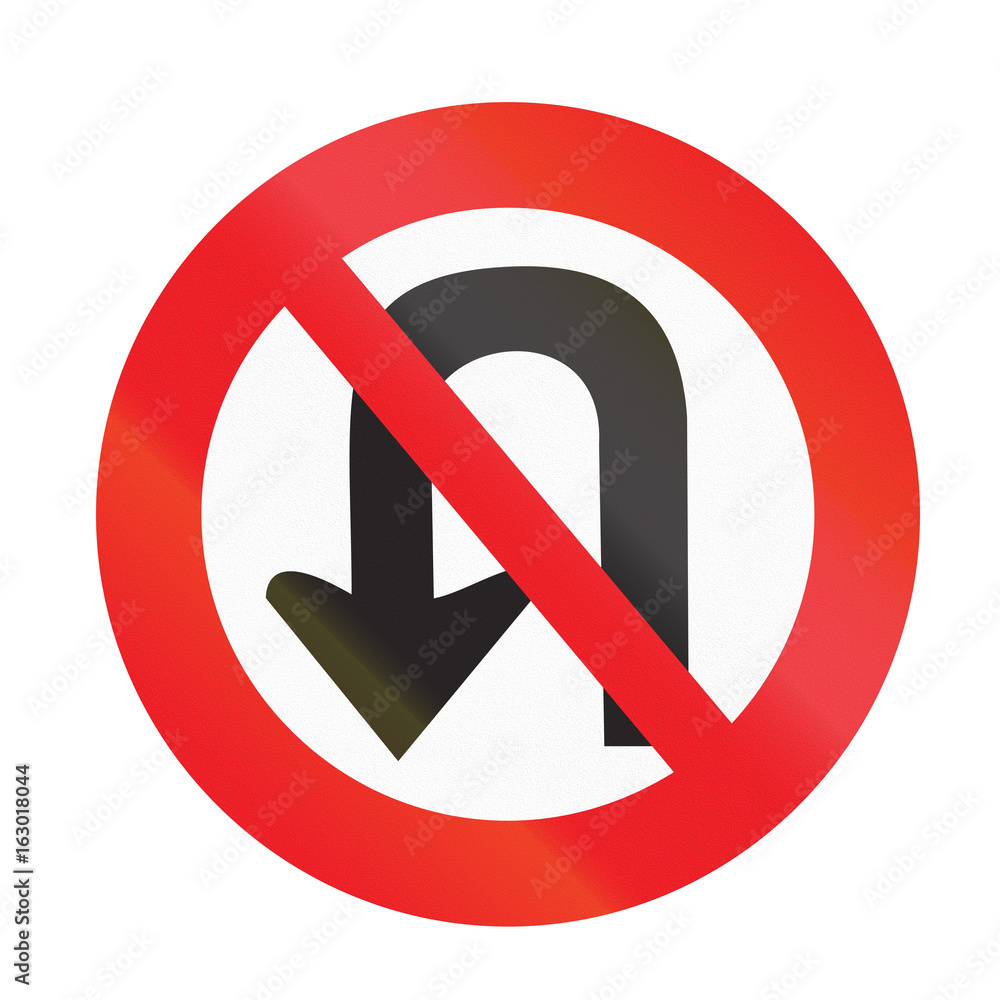 Road sign used in Uruguay - No U-Turn Road sign used in Uruguay - No U-Turn