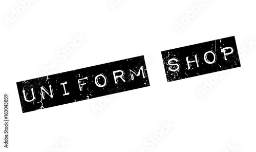 Uniform Shop rubber stamp. Grunge design with dust scratches. Effects can be easily removed for a clean, crisp look. Color is easily changed.
