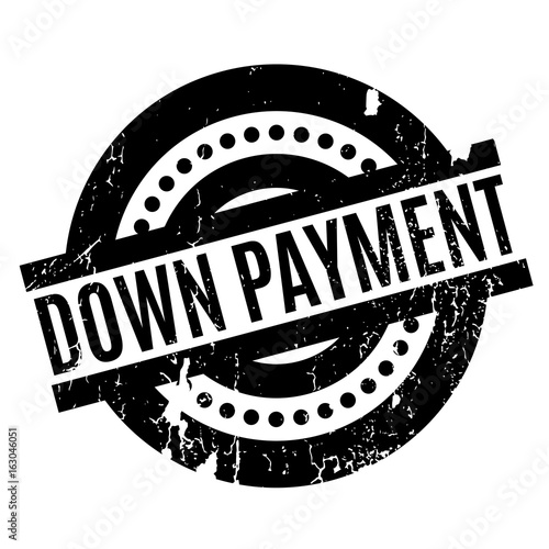 Down Payment rubber stamp. Grunge design with dust scratches. Effects can be easily removed for a clean, crisp look. Color is easily changed.