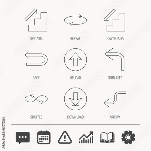 Arrows icons. Download, repeat and shuffle linear signs. Upload, back arrow flat line icons. Education book, Graph chart and Chat signs. Attention, Calendar and Cogwheel web icons. Vector