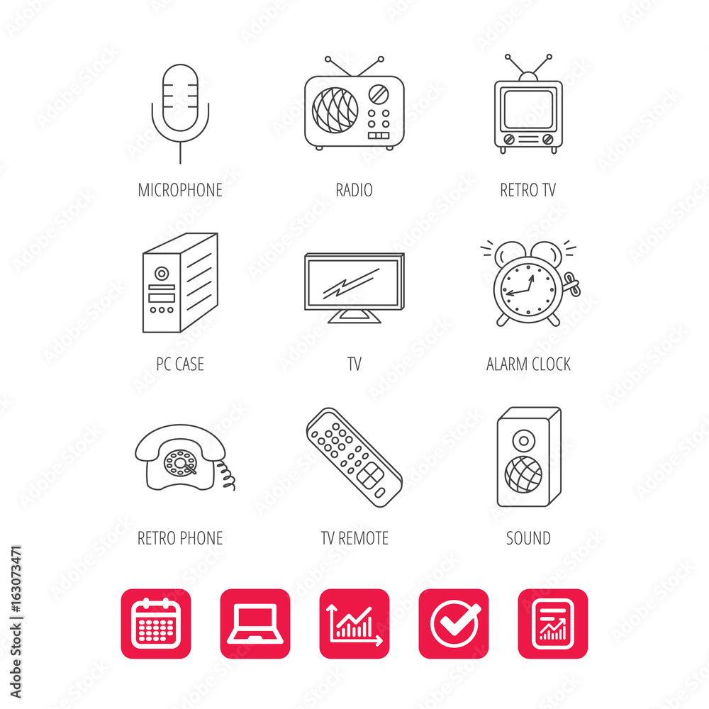 TV remote, retro phone and radio icons. PC case, microphone and alarm clock linear signs. Report document, Graph chart and Calendar signs. Laptop and Check web icons. Vector TV remote, retro phone and radio icons. PC case, microphone and alarm clock linear signs. Report document, Graph chart and Calendar signs. Laptop and Check web icons. Vector