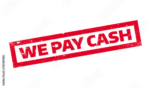 We Pay Cash rubber stamp. Grunge design with dust scratches. Effects can be easily removed for a clean, crisp look. Color is easily changed.