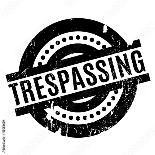 Trespassing rubber stamp. Grunge design with dust scratches. Effects can be easily removed for a clean, crisp look. Color is easily changed.