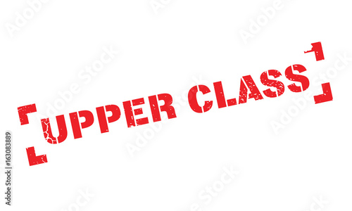 Upper Class rubber stamp. Grunge design with dust scratches. Effects can be easily removed for a clean, crisp look. Color is easily changed.