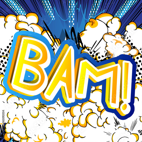 Bam! - Vector illustrated comic book style expression.