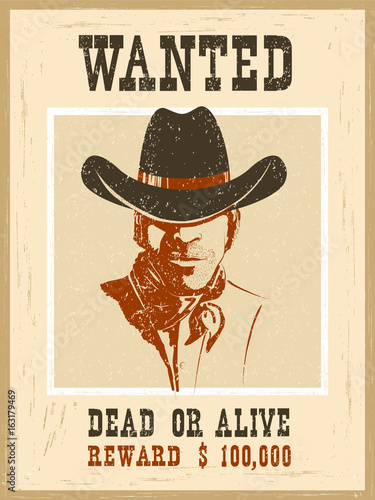 Wanted poster.Western vintage paper