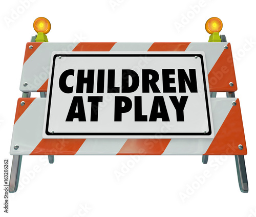 Children at Play Sign Drive Safely 3d Illustration © iQoncept
