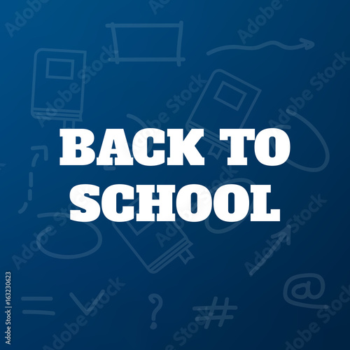 Back to School title texts poster design.Education background. Back to school