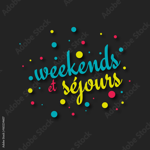 week ends et séjours