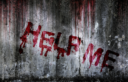 Write a help me message on bloody background scary old wall, concept of Halloween and horror crime 