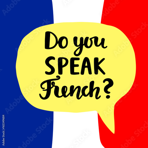 Do you speak French