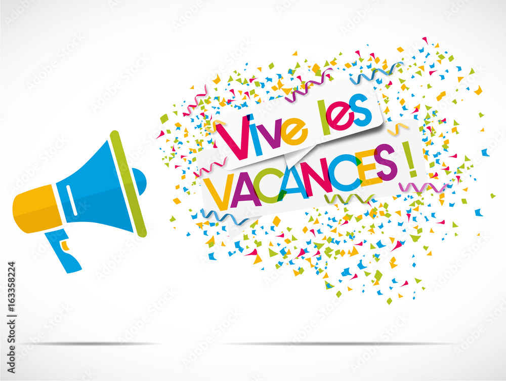 mégaphone : vive les vacances !