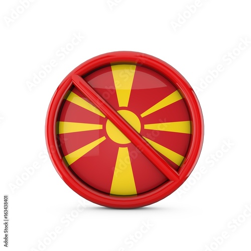 Macedonia flag prohibited no entry symbol. 3D Rendering