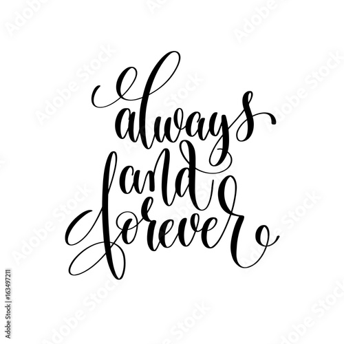 always and forever black and white hand lettering