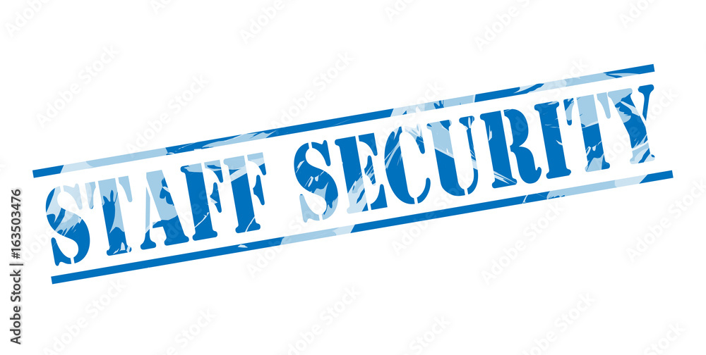 staff security blue stamp on white background staff security blue stamp on white background