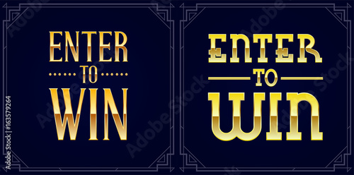 Set of Enter to Win Sweepstakes Vector Signs