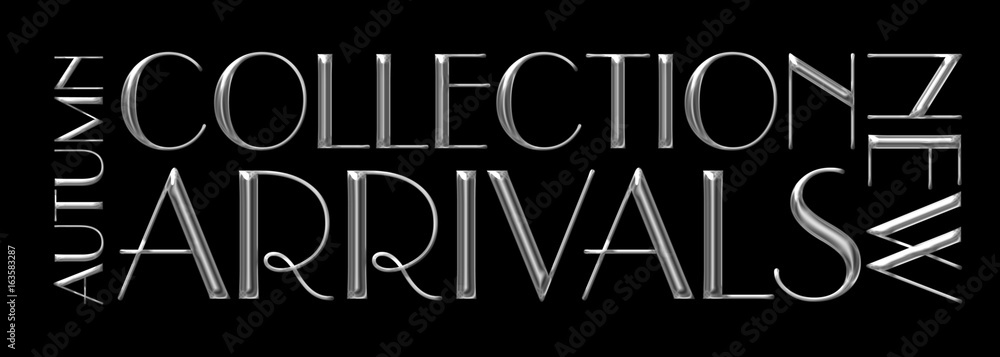 New Arrival, autumn collection, shiny silver text isolated against the black background. New Arrival, autumn collection, shiny silver text isolated against the black background.