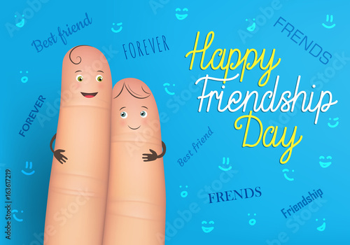 Happy friendship day poster. Realistic finger people card. Celebration card showing affection and bond between real friends. Flat style vector illustration on blue background