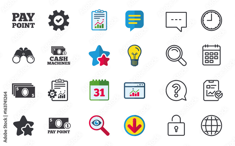 Cash and coin icons. Cash machines or ATM signs. Pay point or Withdrawal symbols. Chat, Report and Calendar signs. Stars, Statistics and Download icons. Question, Clock and Globe. Vector