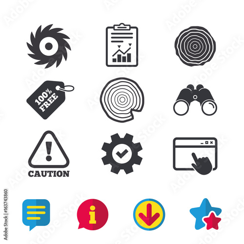 Wood and saw circular wheel icons. Attention caution symbol. Sawmill or woodworking factory signs. Browser window, Report and Service signs. Binoculars, Information and Download icons. Stars and Chat