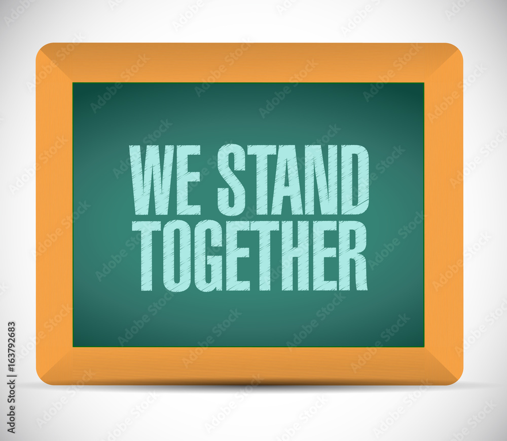 we stand together chalkboard illustration we stand together chalkboard illustration