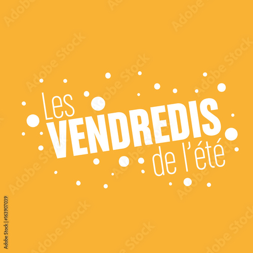 les vendredis de l'été