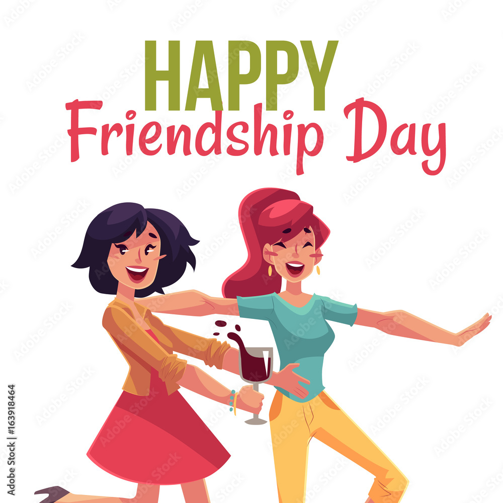 Happy friendship day greeting card design with friends having fun at a  party, cartoon vector illustration isolated on white background. girls  dancing Stock Vector | Adobe Stock